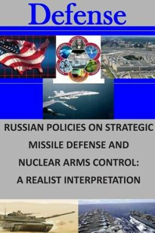 Cover of Russian Policies on Strategic Missile Defense and Nuclear Arms Control