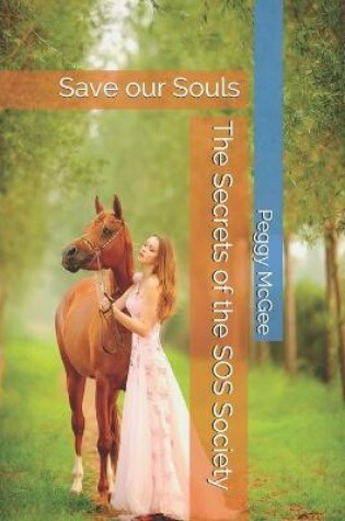 Cover of The Secrets of the SOS Society