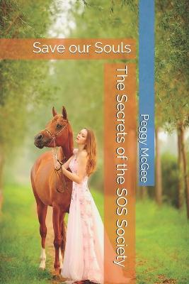 Cover of The Secrets of the SOS Society