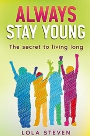 Cover of Always Stay Young