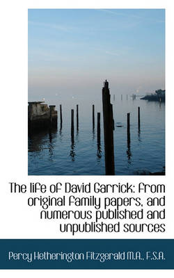 Book cover for The Life of David Garrick