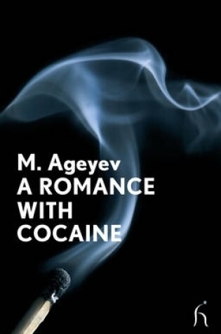 Cover of A Romance with Cocaine