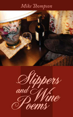 Book cover for Slippers and Wine Poems