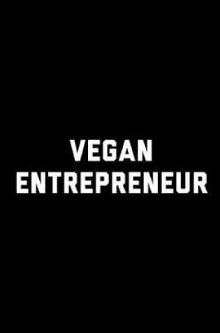 Cover of Vegan Entrepreneur