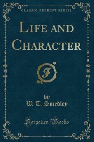 Cover of Life and Character (Classic Reprint)