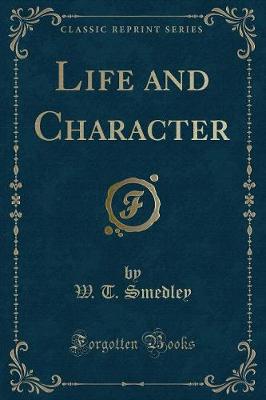 Book cover for Life and Character (Classic Reprint)