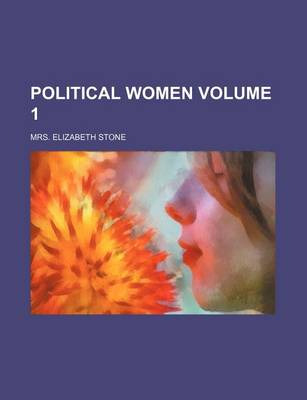Book cover for Political Women Volume 1