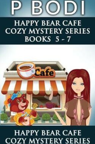 Cover of Happy Bear Cafe Series Books 5-7