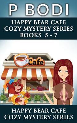 Book cover for Happy Bear Cafe Series Books 5-7