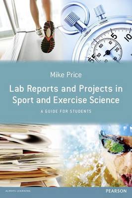 Book cover for Lab Reports and Projects in Sport and Exercise Science: A Guide for Students