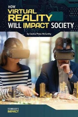 Cover of How Virtual Reality Will Impact Society