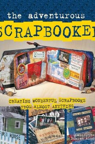 Cover of The Adventurous Scrapbooker