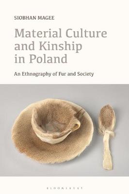 Cover of Material Culture and Kinship in Poland