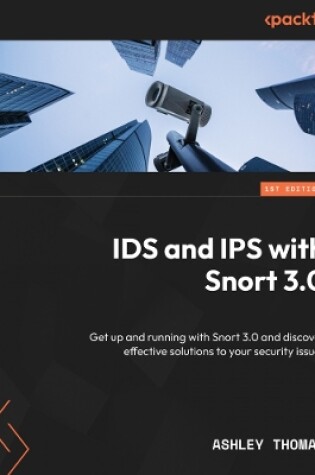 Cover of IDS and IPS with Snort 3.0