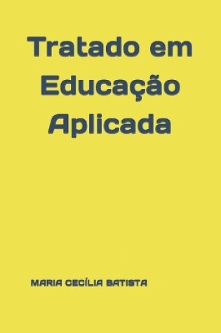 Cover of Tratado em Educação Aplicada