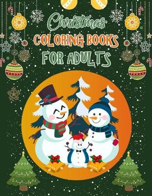 Book cover for Christmas Coloring Books For Adults