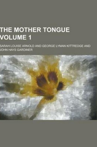 Cover of The Mother Tongue Volume 1