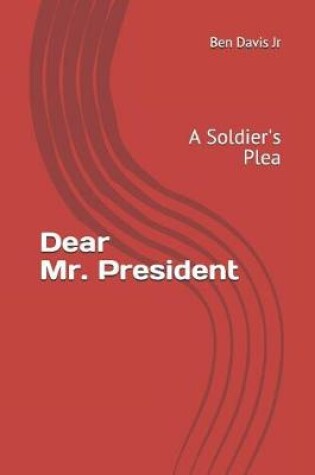 Cover of Dear Mr. President