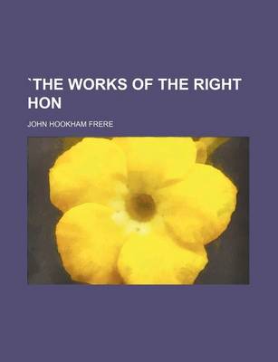 Book cover for The Works of the Right Hon