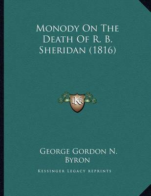 Book cover for Monody on the Death of R. B. Sheridan (1816)