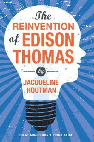 Cover of The Reinvention of Edison Thomas