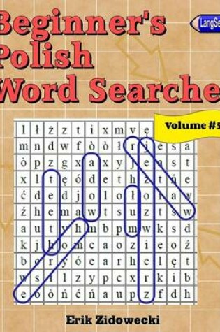 Cover of Beginner's Polish Word Searches - Volume 5