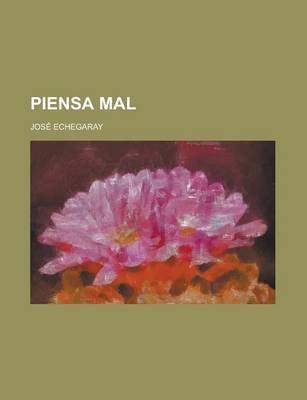 Book cover for Piensa Mal