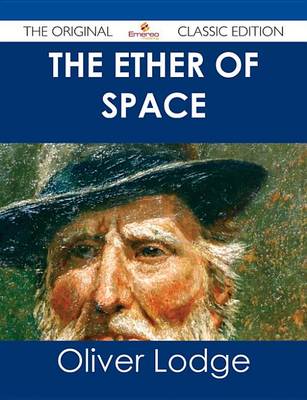 Book cover for The Ether of Space - The Original Classic Edition