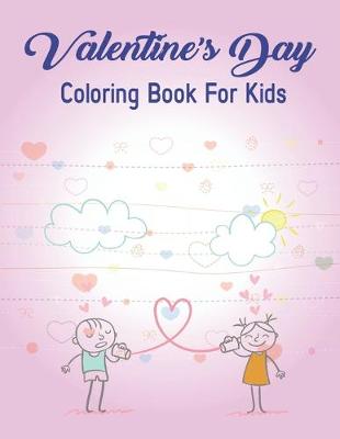 Book cover for Valentine's Day Coloring Book For Kids