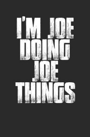 Cover of I'm Joe Doing Joe Things