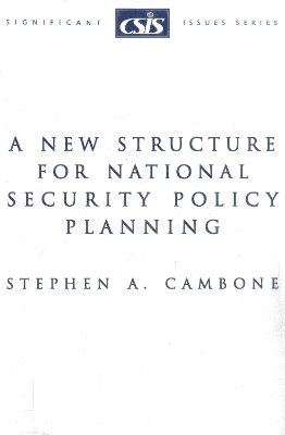 Cover of A New Structure for National Security Policy Planning