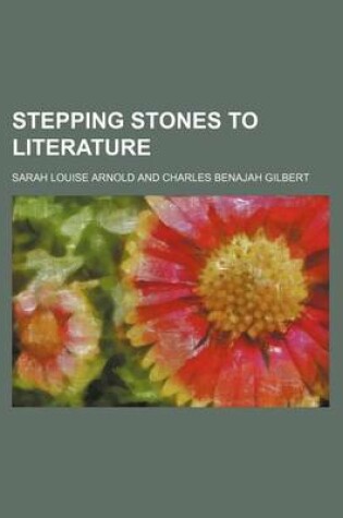 Cover of Stepping Stones to Literature (Volume 6)