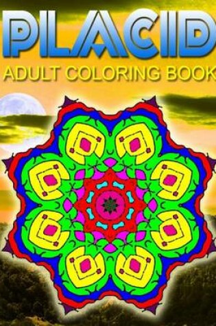 Cover of PLACID ADULT COLORING BOOKS - Vol.8