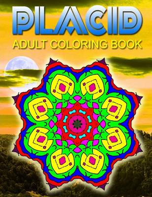 Book cover for PLACID ADULT COLORING BOOKS - Vol.8