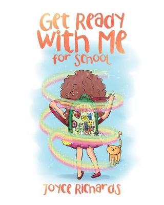 Book cover for Get Ready with Me for School