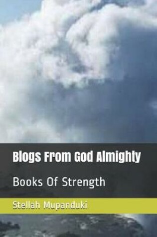 Cover of Blogs from God Almighty