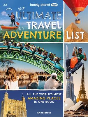 Book cover for Lonely Planet Kids Your Ultimate Travel Adventure List