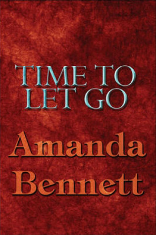 Cover of Time to Let Go