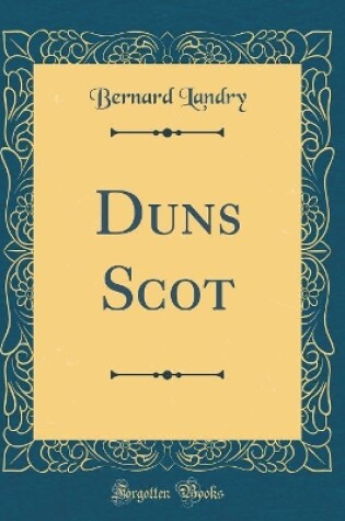 Cover of Duns Scot (Classic Reprint)