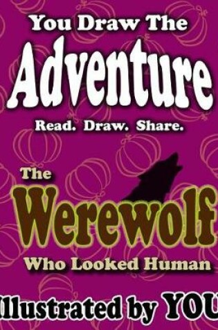 Cover of The Werewolf Who Looked Human