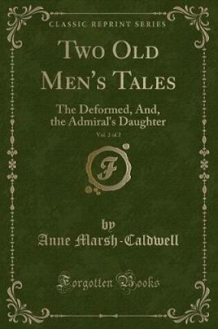 Cover of Two Old Men's Tales, Vol. 2 of 2