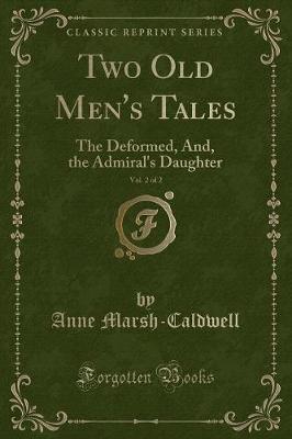 Book cover for Two Old Men's Tales, Vol. 2 of 2