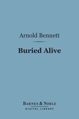 Cover of Buried Alive (Barnes & Noble Digital Library)