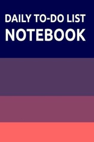 Cover of Daily To-Do List Notebook