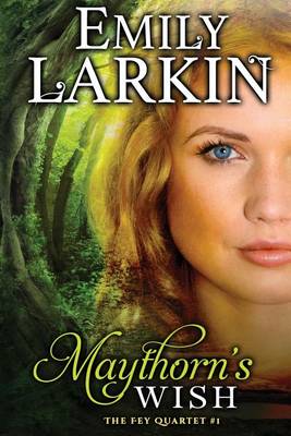 Book cover for Maythorn's Wish