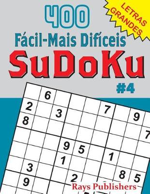 Book cover for 400 Fácil-Mais Difíceis SuDoKu #4