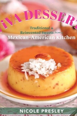 Cover of ¡Viva Desserts!