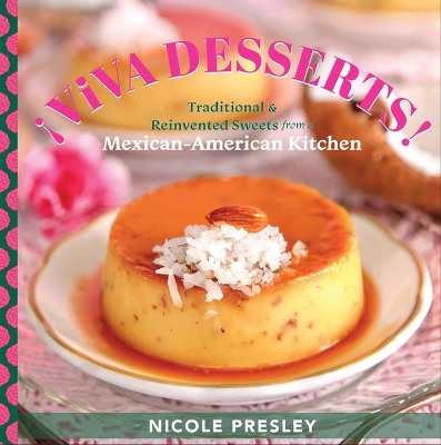 Book cover for ¡Viva Desserts!