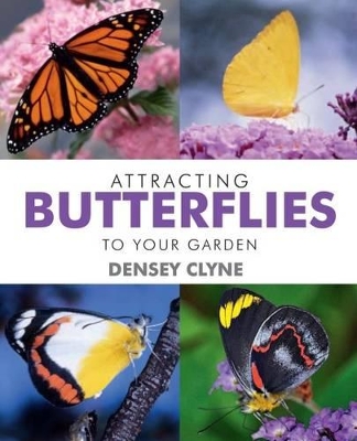 Book cover for Attracting Butterflies to Your Garden