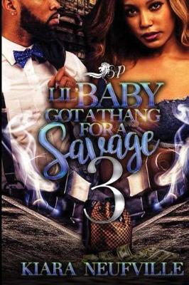 Book cover for Lil' Baby Got a Thang For a Savage 3